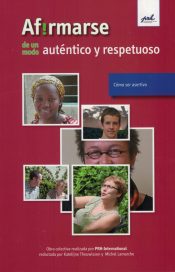 Afirmarse de un modo auténtico y respetuoso